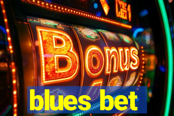 blues bet